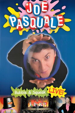 Joe Pasquale: Bubble & Squeak (2004)