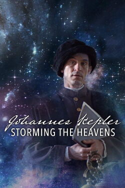 Johannes Kepler – Der Himmelstürmer (2020)