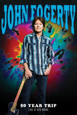 John Fogerty: 50 Year Trip - Live at Red Rocks (2019)
