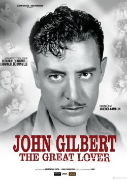 John Gilbert the Great Lover (2022)