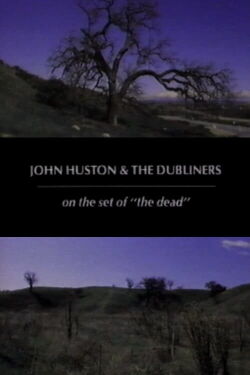 John Huston and the Dubliners (1988)