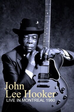John Lee Hooker Live In Montreal (2002)