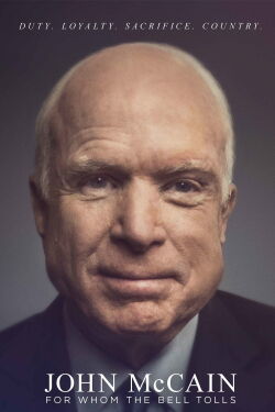 John McCain: Por quién doblan las campanas (2018)