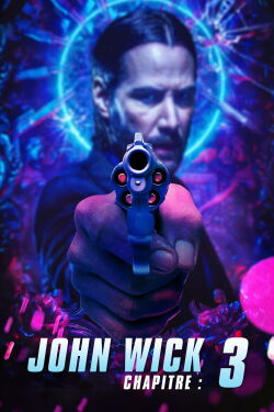 John Wick : Chapitre 3 - Parabellum (2019)