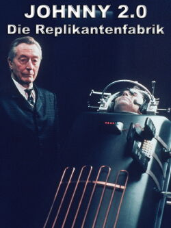 Johnny 2.0 – Die Replikantenfabrik (1998)