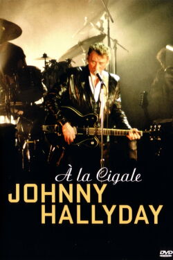 Johnny Hallyday à la Cigale (1995)