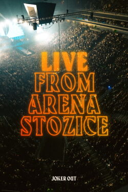 Joker Out - LIVE from Arena Stožice (2024)
