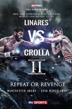 Jorge Linares vs. Anthony Crolla II (2017)