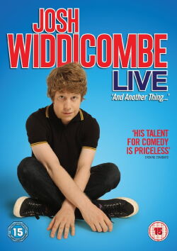 Josh Widdicombe Live: And Another Thing (2013)