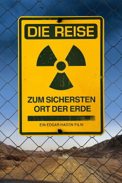 Journey to the Safest Place on Earth (2013)