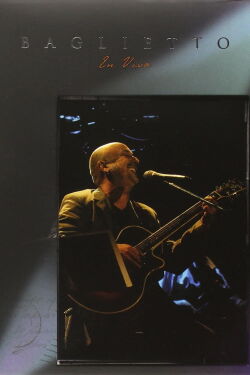 Juan Carlos Baglietto – En Vivo (2010)