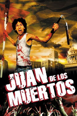Juan of the Dead (2011)