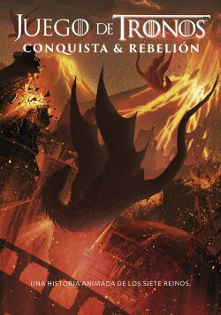 Juego de Tronos: Conquista y Rebelión (2017)