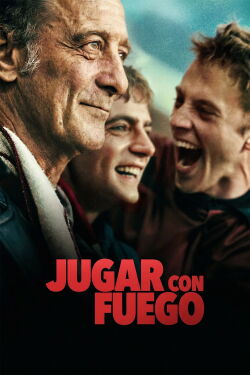 Jugar con fuego (2025)