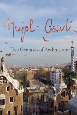 JUJOL - GAUDÍ: TWO GENIUSES OF ARCHITECTURE (2016)