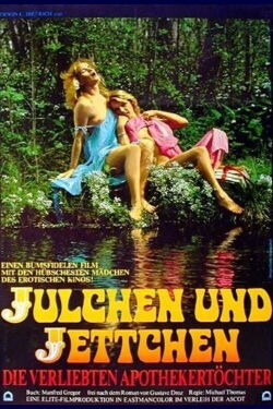 Julchen und Jettchen, die verliebten Apothekerstöchter (1980)