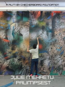 Julie Mehretu: Palimpsest (2021)