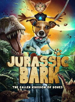 Jurassic Bark (2019)