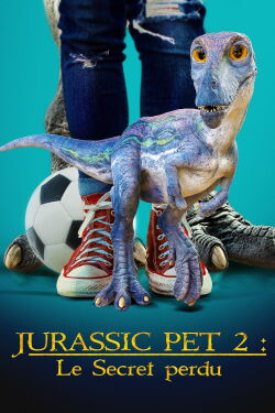 Jurassic Pet 2 : Le secret perdu (2023)