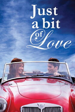 Just a bit of Love (2009)