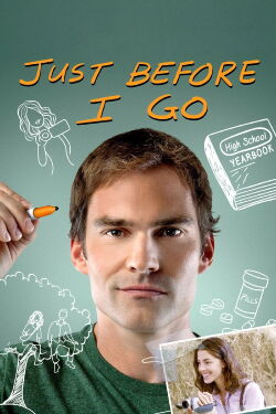 Just Before I Go (2015)