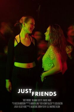 Just Friends (2023)