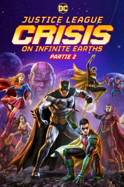 Justice League : Crisis on Infinite Earths Partie 2 (2024)