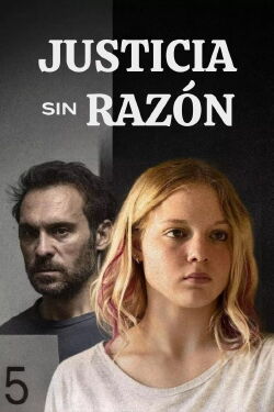 Justicia sin razón (2021)