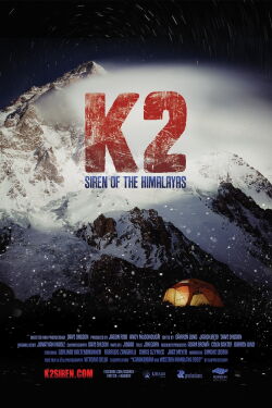K2 - Schicksalsberg im Himalaya (2012)