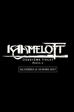 Kaamelott: The Second Chapter (Part II) (2027)