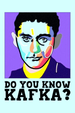 Kafka, ese ilustre desconocido (2024)