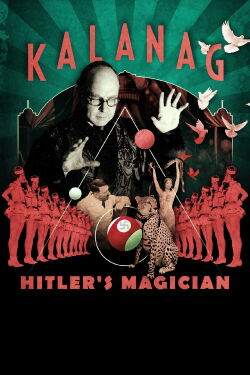 Kalanag: Hitler's Magician (2022)