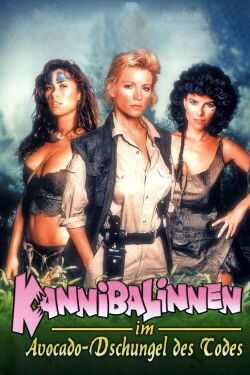 Kannibalinnen im Avocado-Dschungel des Todes (1989)