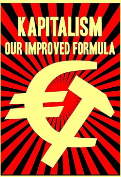 Kapitalism: Our Improved Formula (2010)