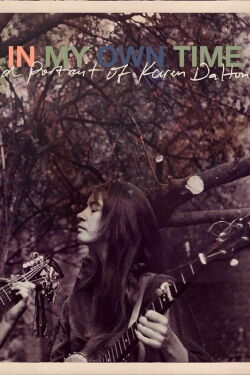 Karen Dalton: In My Own Time (2021)