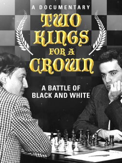 Karpov - Kasparov, deux rois pour une couronne (2014)