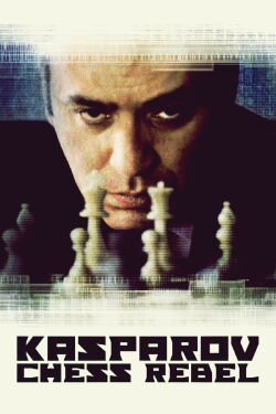 Kasparov: Chess Rebel (2024)
