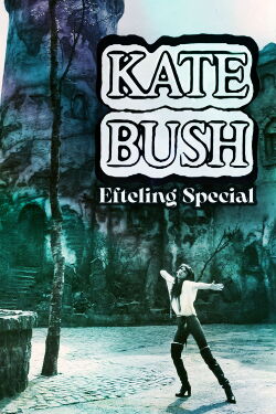 Kate Bush: De Efteling Special (1978)