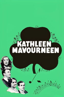 Kathleen Mavourneen (1937)