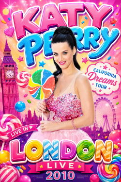 Katy Perry - London Live (2010)