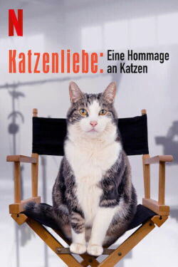 Katzenliebe: Eine Hommage an Katzen (2020)