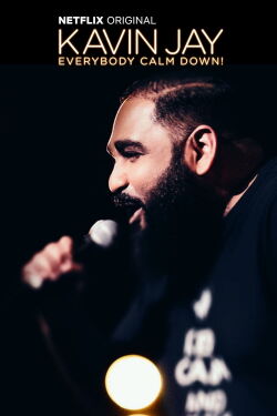 Kavin Jay : Everybody Calm Down! (2018)