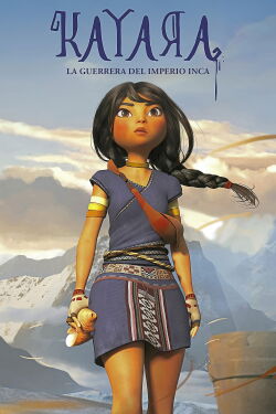 Kayara: La Princesa Inca (2025)