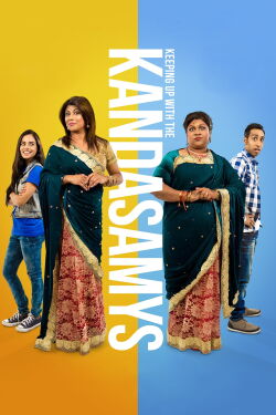Keeping Up With The Kandsamys (2017)