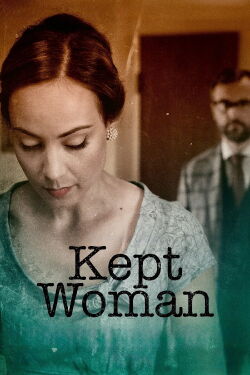 Kept Woman (2015)