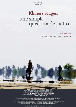 Khmer Rouge, A Simple Matter of Justice (2013)
