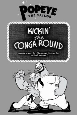 Kickin' the Conga Round (1942)