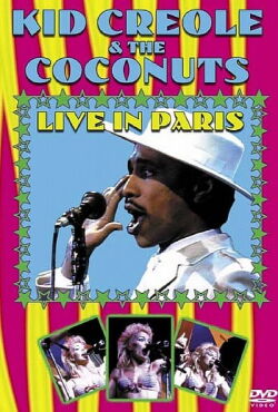 Kid Creole & The Coconuts: Live in Paris (2000)