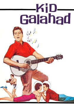 Kid Galahad (1962)