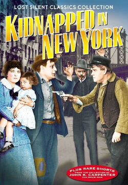 Kidnapped in New York (1915)